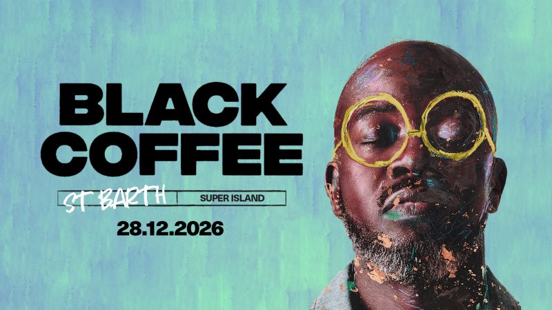 Black Coffee - SUPER ISLAND