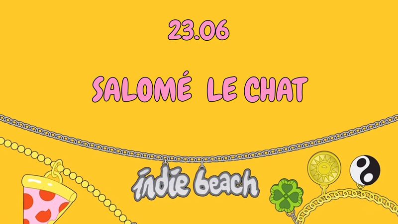 SALOMÉ  LE CHAT  - INDIE BEACH
