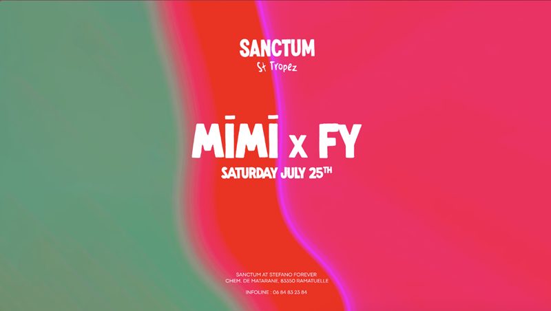 Mimi X Fy At Sanctum St-Tropez